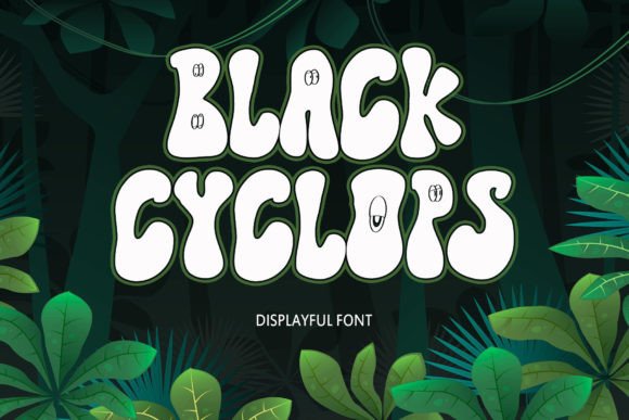 Black Cyclops: The Cute Display Font for Bold Projects