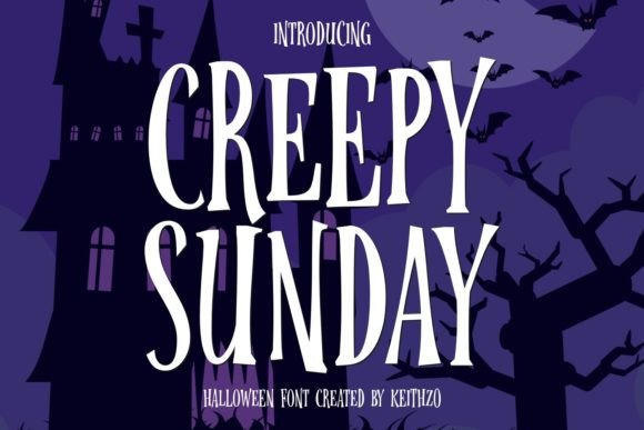 Creepy Sunday: A Unique Display Font for Bold Designs