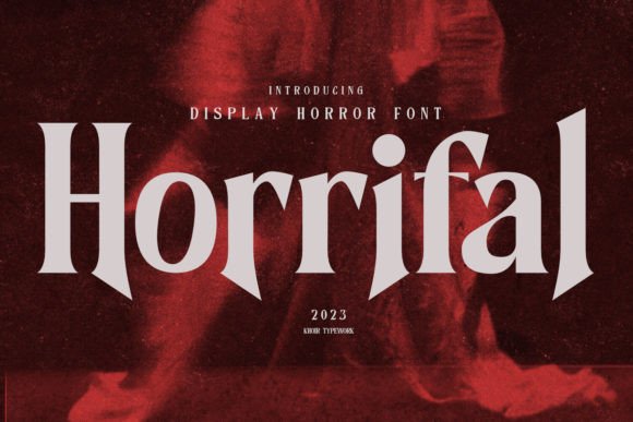 Evaluating Horrifal: A Unique Display Font for Creative Projects