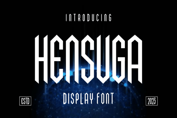 Hensuga: The Unique Display Font for Bold Branding