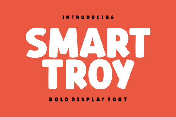 Smart Troy: The Friendly Display Font for Every Creative Project