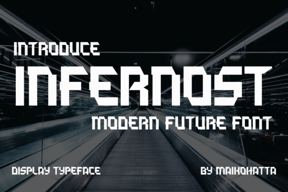 Why Infernost Is the Futuristic Display Font Your Modern Designs Need